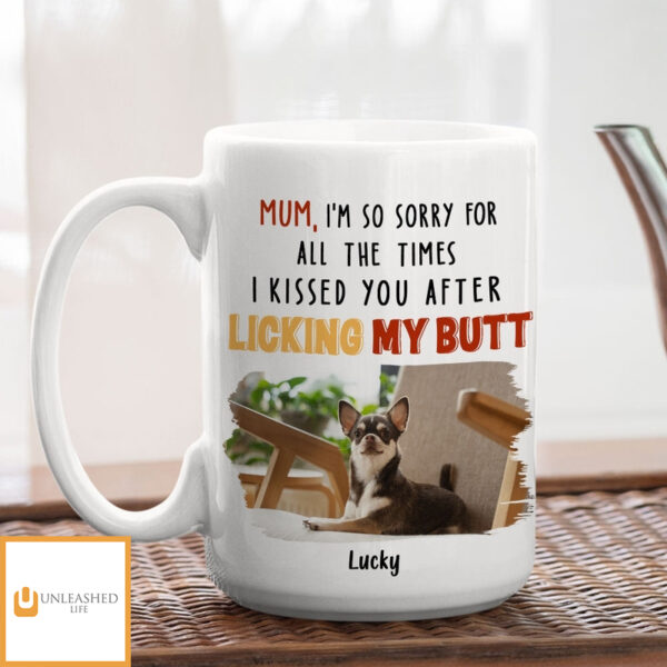 After Licking My Butt Photo – Personalized Custom Coffee Mug