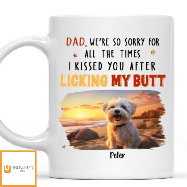 After Licking My Butt Photo – Personalized Custom Coffee Mug