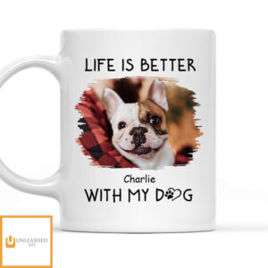 Better With Dogs Photo – Personalized Custom Coffee Mug