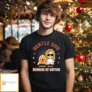 Beware Of Owner – Personalized Custom Unisex T-Shirt