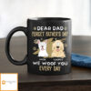 Dear Dad We Woof You Every Day – Personalized Custom Black Coffee Mug