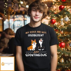Disobedient Dog – Personalized Custom Unisex T-Shirt