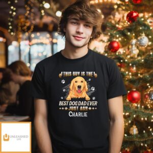 Guy Best Dog Dad – Personalized Custom Unisex T-shirt