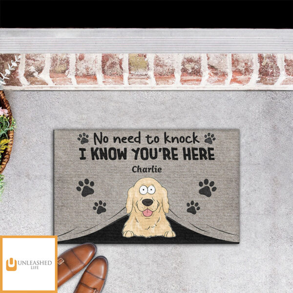 No Need To Knock We Know You Are Here – Personalized Custom Doormat